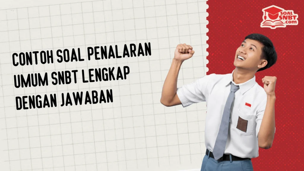 Contoh Soal Penalaran Umum SNBT