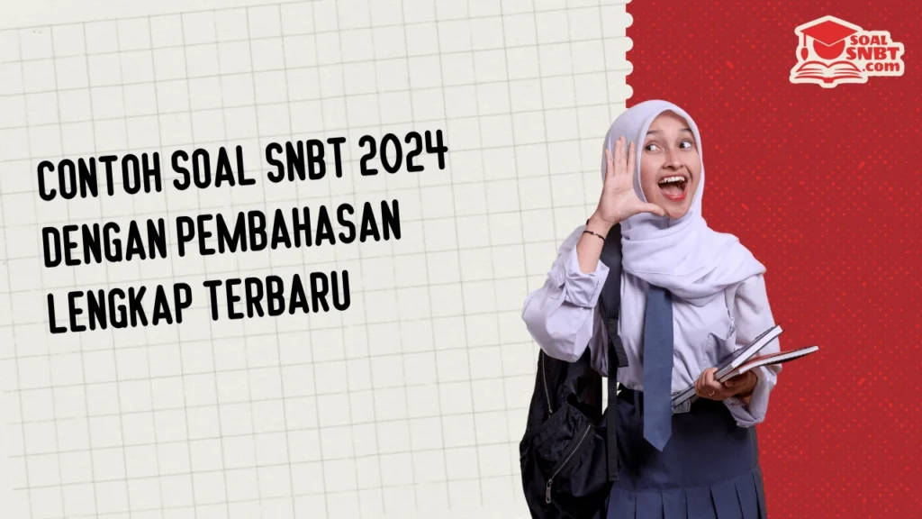 Contoh Soal SNBT 2024