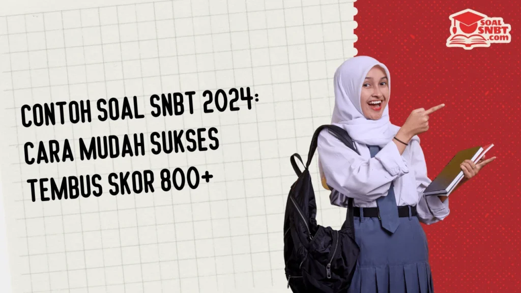 Contoh Soal SNBT 2024