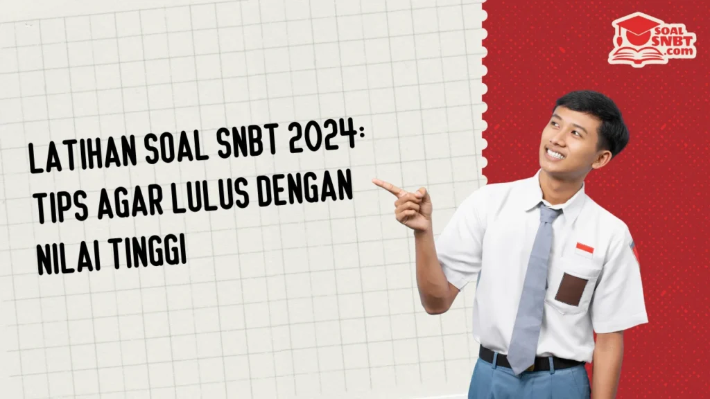 Latihan Soal SNBT 2024