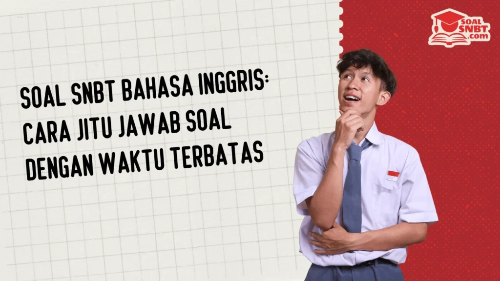 Soal SNBT Bahasa Inggris