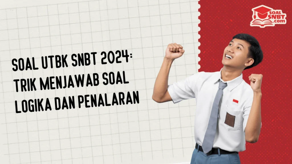 Soal UTBK SNBT 2024