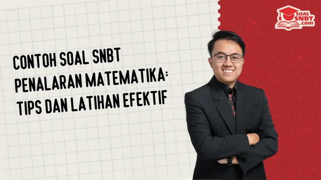 Contoh Soal SNBT Penalaran Matematika