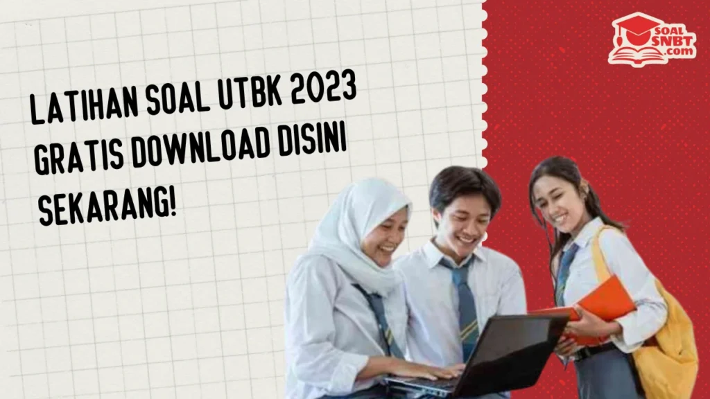 Latihan Soal UTBK 2023 Gratis