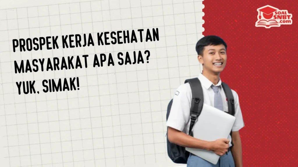 Prospek Kerja Kesehatan Masyarakat Apa Saja? Yuk, Simak!