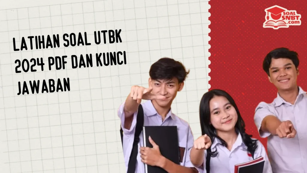 Latihan Soal UTBK 2024 PDF