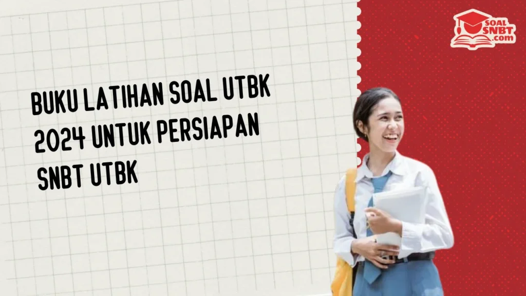 Buku Latihan Soal UTBK 2024