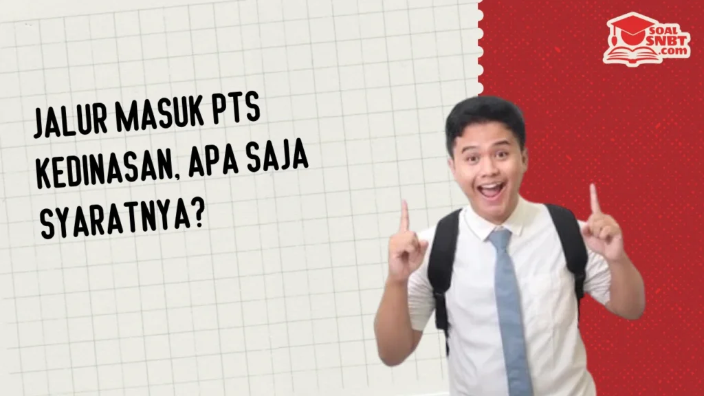Jalur Masuk PTS Kedinasan, Apa Saja Syaratnya?