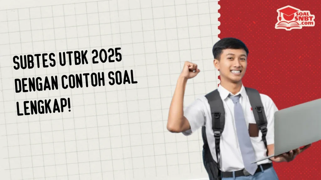 Subtes UTBK 2025
