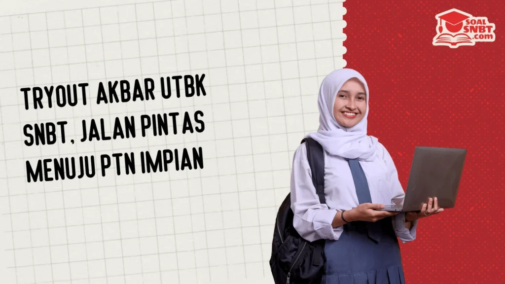 Tryout Akbar UTBK SNBT