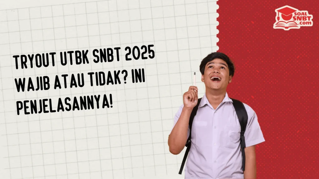 Tryout UTBK SNBT 2025