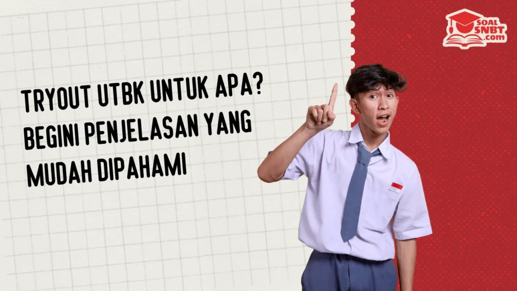 Tryout UTBK Untuk Apa