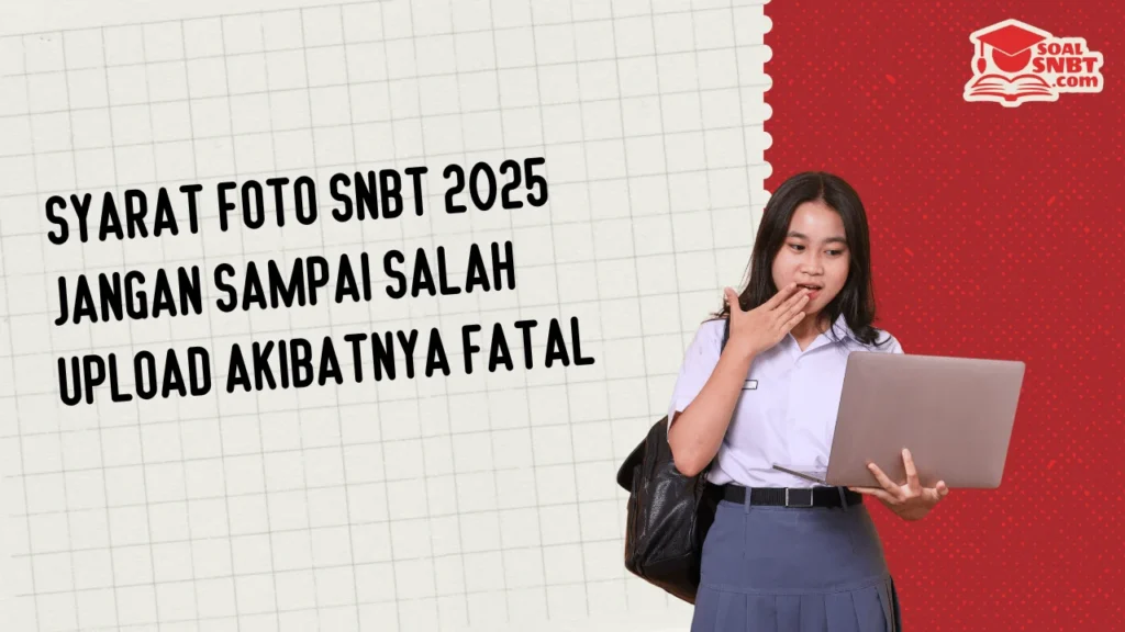 syarat foto snbt 2025