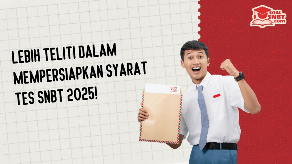 syarat tes snbt 2025