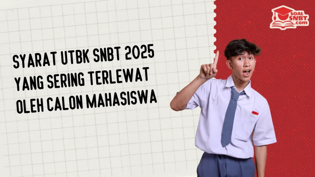 syarat utbk snbt 2025