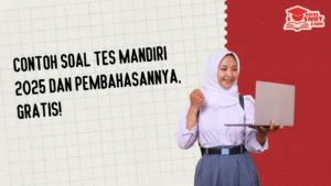 Contoh Soal Tes Mandiri 2025