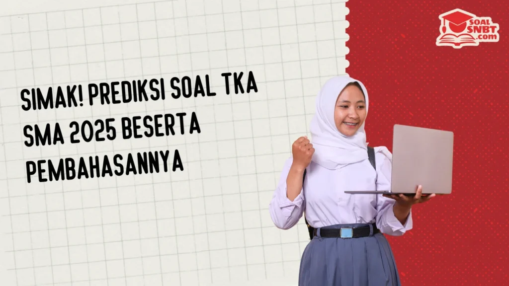 soal tka sma 2025